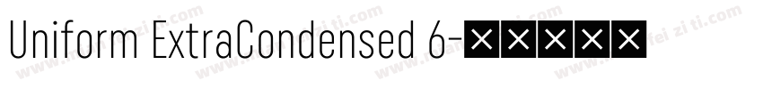 Uniform ExtraCondensed 6字体转换